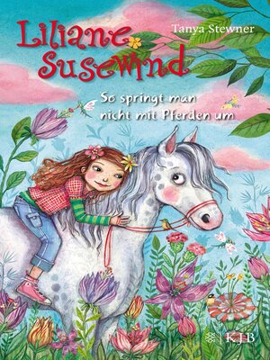 cover image of Liliane Susewind – So springt man nicht mit Pferden um